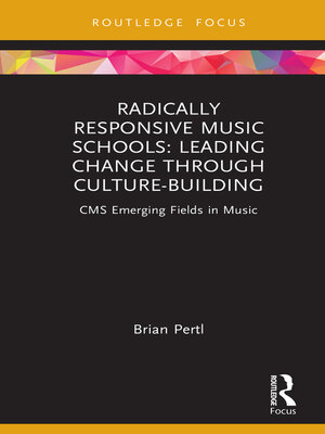 cover image of Radically Responsive Music Schools